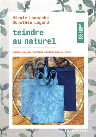 Teindre au naturel