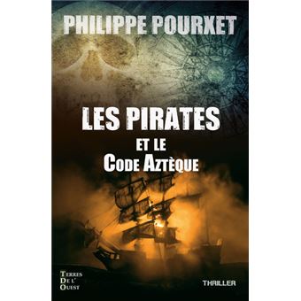 Les pirates et le code aztèque