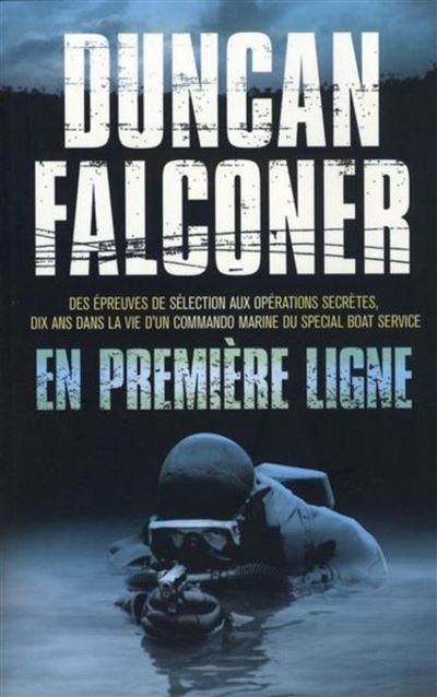 En première ligne - Duncan Falconer - broché