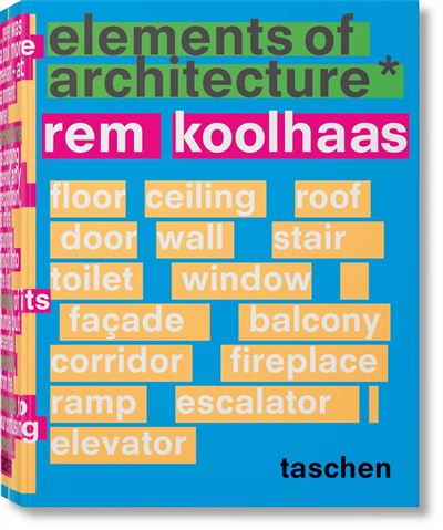Koolhaas, Elements of Architecture