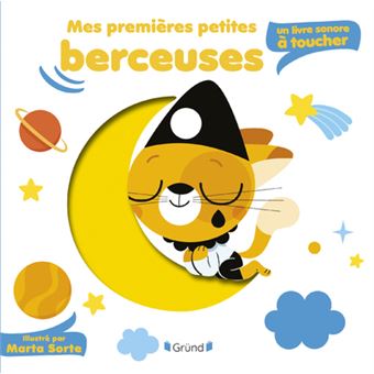 Mes premières petites berceuses - Un livre sonore à toucher