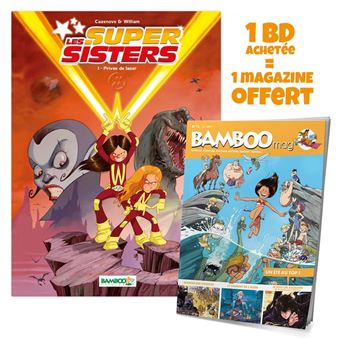 Les Supersisters - tome 01 + Bamboo mag offert