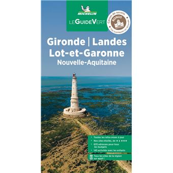Guide Vert Gironde, Landes, Lot-et-Garonne