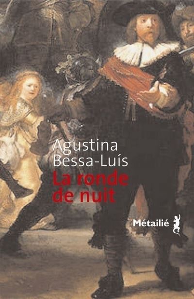 La Ronde de nuit - Agustina Bessa Luis - broché