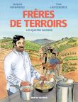 Freres de terroirs (intégrale)