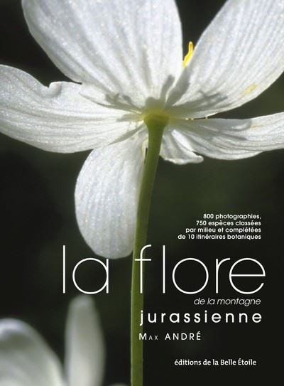 La flore de la montagne jurassienne - Max Andre - broché
