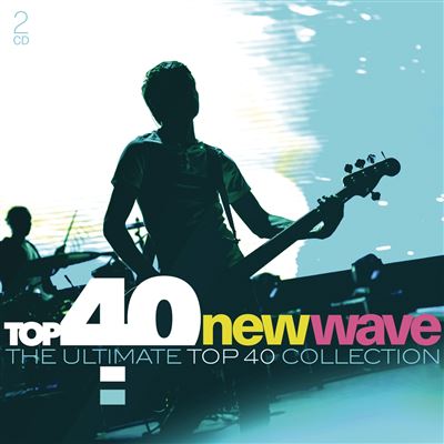 Top 40 New Wave