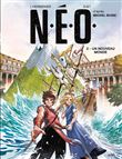 N.E.O. - tome 2 Un nouveau monde