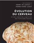 Evolution du cerveau et des capacités cognitives des hominidés fossiles