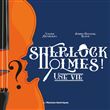 Sherlock Holmes !