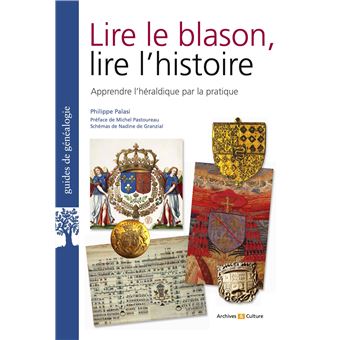 Lire le blason, lire l'histoire