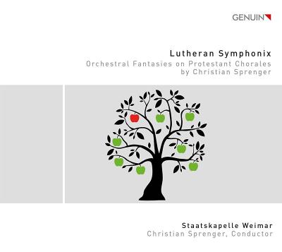 Lutheran Symphonix : Orchestral Fantasies on Protestant Chorales