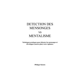 Detection des mensonges vs mentalisme