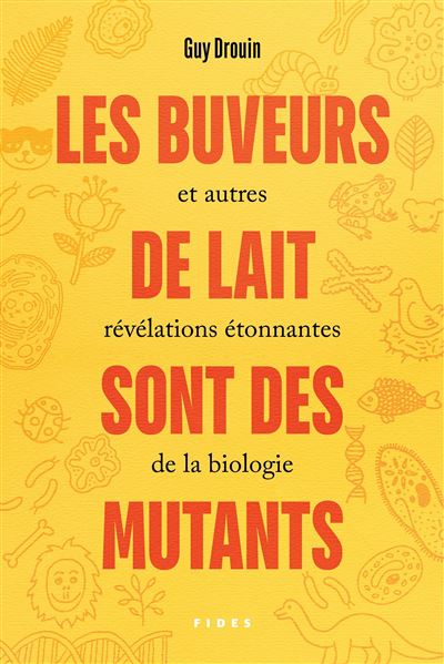 Les buveurs de lait sont des mutants
