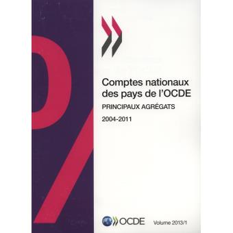 Comptes nationaux des pays de l'OCDE volume 2013 - 1