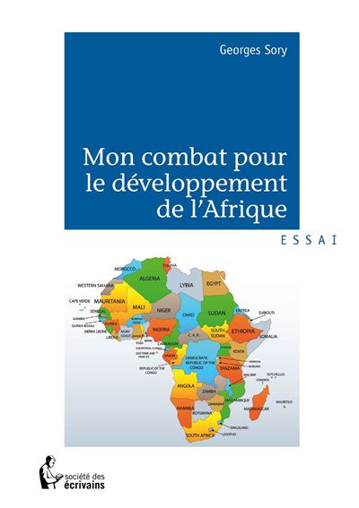 Mon combat pour le développement de l'Afrique