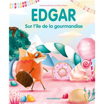 Edgar sur l'île de la gourmandise