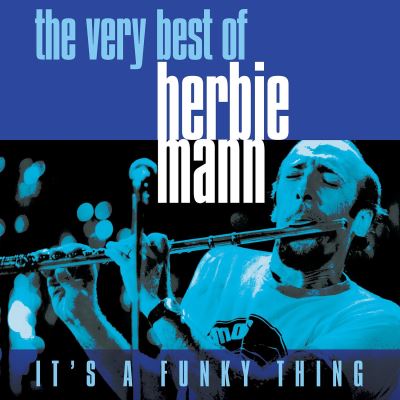 It s a funky thing the very best of herbie mann
