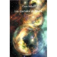 Les fractales de l'oubli