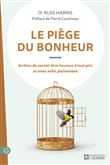 Le piège du bonheur - Nouvelle édition