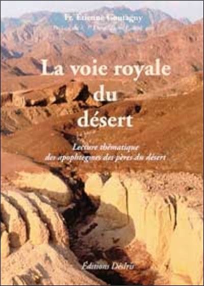 La voie royale du désert