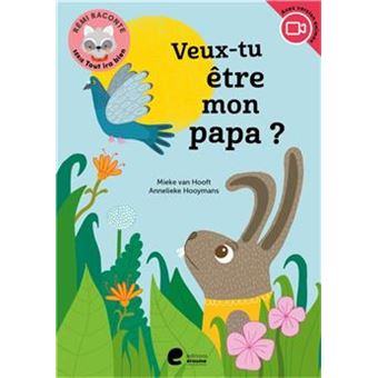 Veux-tu être mon papa