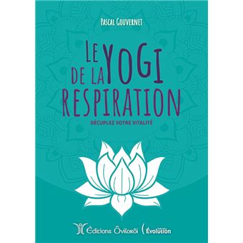 Le yogi de la respiration