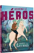 Deviens le héros - le maître des licornes
