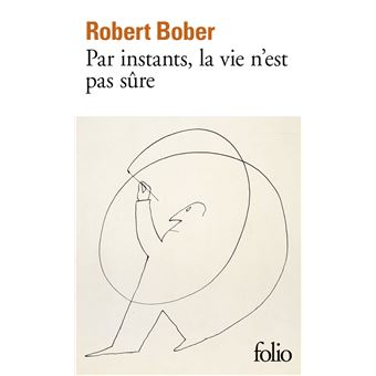 Par instants, la vie n'est pas sûre