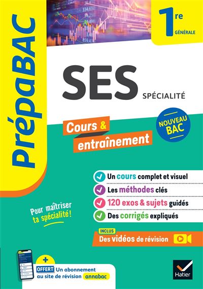 SES 1re (spécialité) - Prépabac Cours & entraînement