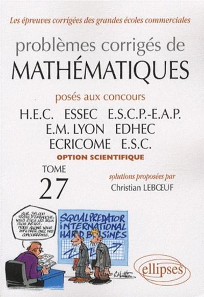 Problèmes corrigés de mathématiques HEC 2006-2007 option scientifique