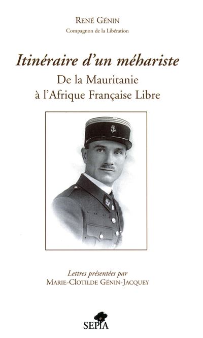 Itinéraires d'un méhariste