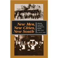 New Men, New Cities, New South