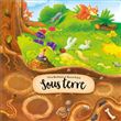 Sous terre