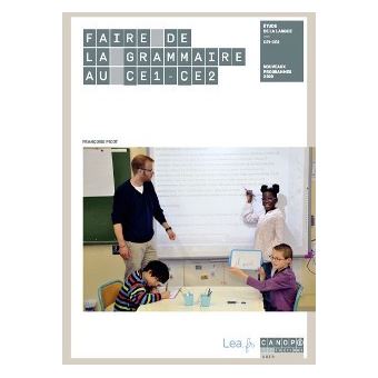 Faire de la grammaire au CE1-CE2