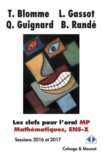 Les clefs pour l'oral MP mathématiques ENS-X