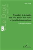 Protection de la qualité des eaux douces au Canada et dans l'Union européenne
