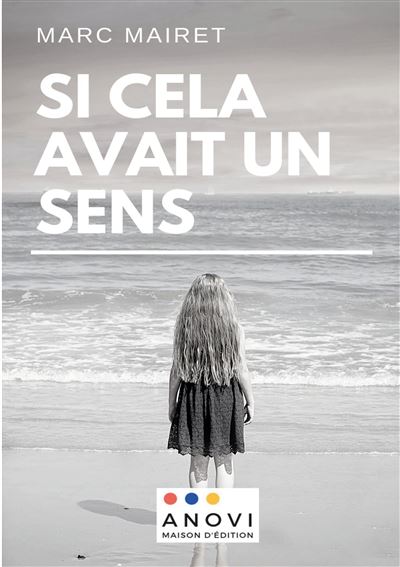 Si cela avait un sens