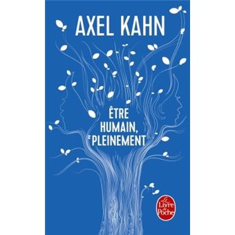 Etre humain, pleinement - 1
