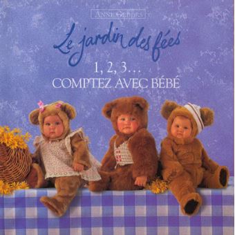 1 2 3 Comptez Avec Bebe Cartonne Anne Geddes Achat Livre Fnac