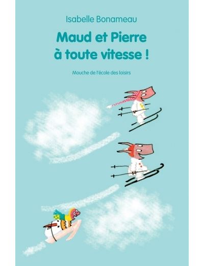 Maud et Pierre à toute vitesse !
