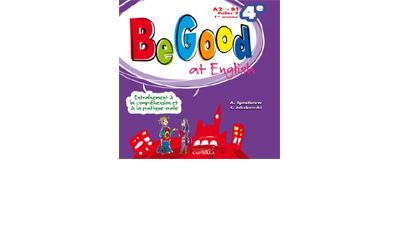 Be good at English, Anglais 4ème