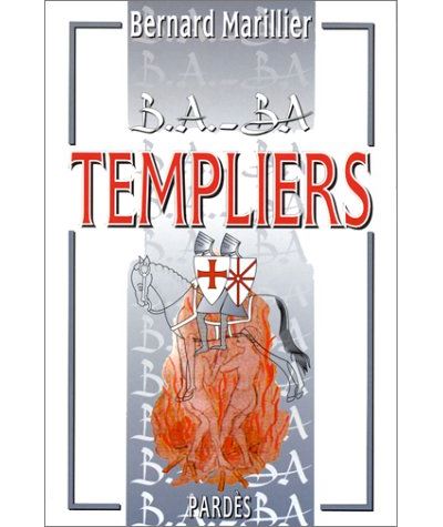 B.A.-Ba des templiers