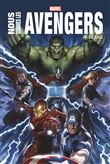 Nous sommes les Avengers - Edition anniversaire