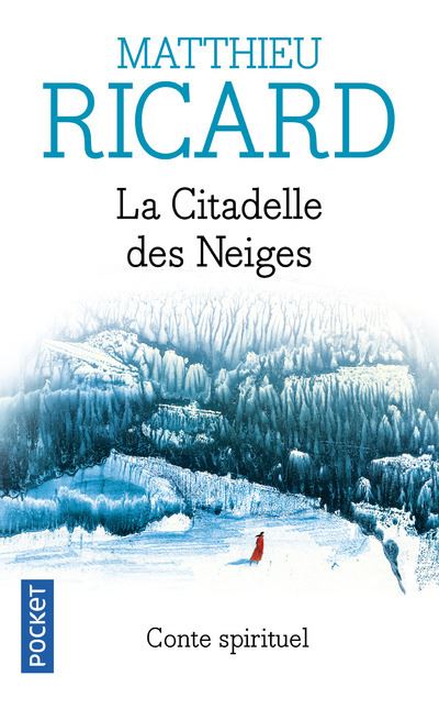 La citadelle des neiges - Matthieu Ricard - Poche