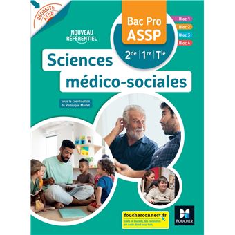 Réussite ASSP Sciences médico-sociales Bac Pro ASSP 2de 1re Tle - Livre élève