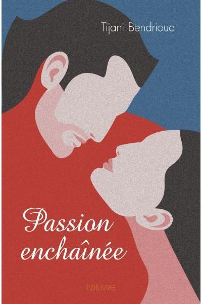 Passion enchaînée
