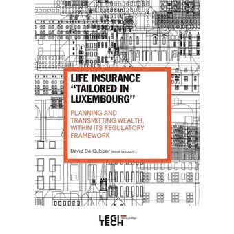 Life insurance “tailored in luxembourg”