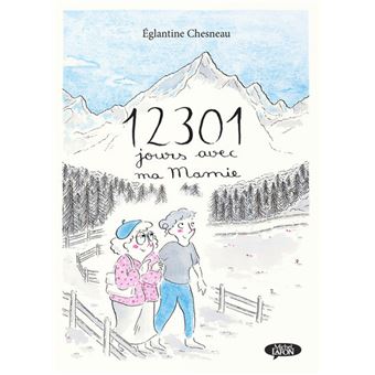 12301 Jours avec ma mamie