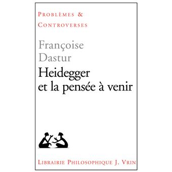 Heidegger et la pensée à venir
